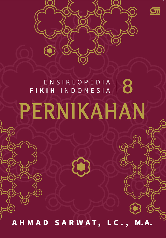 Ensiklopedi Fikih Indonesia: Pernikahan